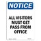 Signmission OSHA Sign, 14" H, 10" W, Rigid Plastic, NOTICE All Visitors Must Get Pass From Office Sign, Portrait OS-NS-P-1014-V-15231 - alternate 1